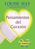  Pensamientos del Corazón: Un Tesoro de Sabiduria Interior