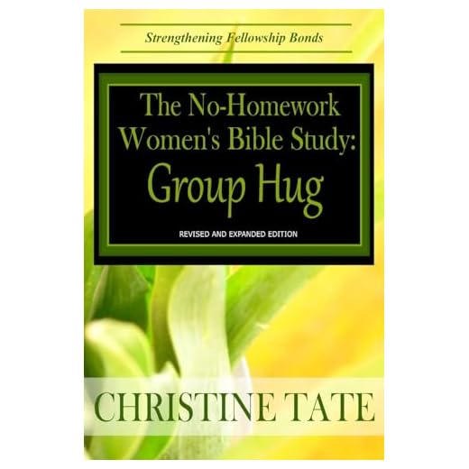 The No-Homework Women's Bible Study: Group Hug