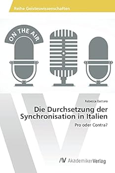 Paperback Die Durchsetzung der Synchronisation in Italien [German] Book