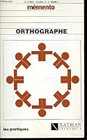 Orthographe memento 2091745790 Book Cover