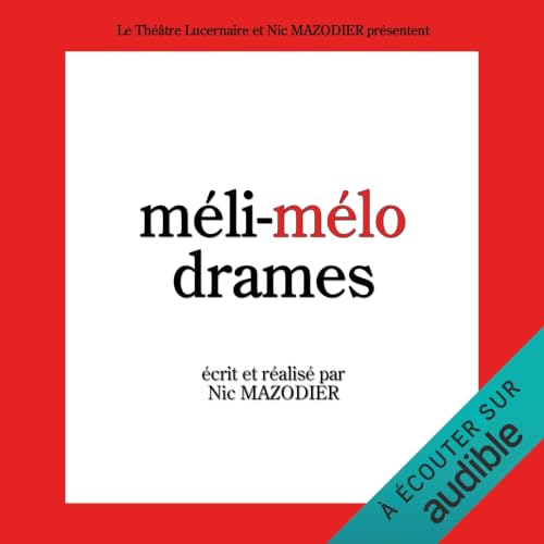 M&eacute;li-m&eacute;lo drames Titelbild