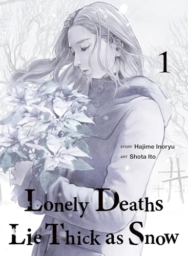 Lonely Deaths Lie Thick as Snow 1