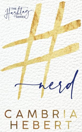 #Nerd Alternate Paperback (Hashtag Series Alternate Paperback Editions)