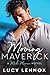 Moving Maverick: A Made Marian Novel