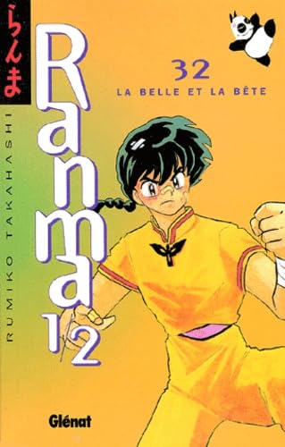 Ranma 1/2, tome 32 : La Belle et la Bête