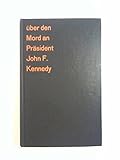 Warren-Bericht über den Mord an Präsident John F. Kennedy