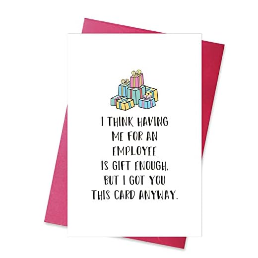 Funny Boss Card, Cheeky Birthday Card for Boss, Having Me For An Employee Is Gift Enough, Card from Employee