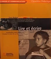 LIRE ET ECRIRE EN PREMIERE ANNEE... ET POUR LE RESTE DE SA VIE 2894619286 Book Cover