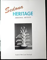 Sedona Heritage: Arizona Artists 0935086285 Book Cover