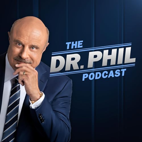 The Dr. Phil Podcast Podcast Por Dr. Phil McGraw arte de portada