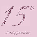  15th Birthday Guest Book: Libro de Quinceanera