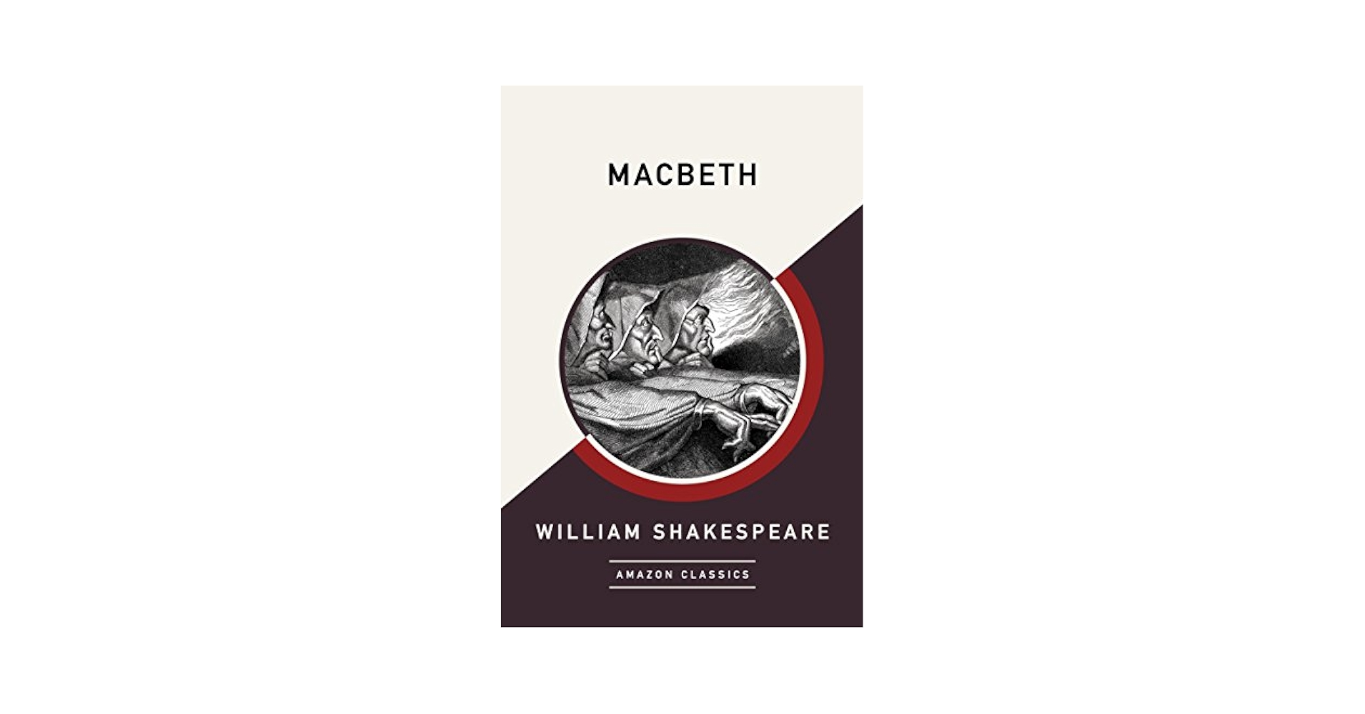 Amazon.com: Macbeth (AmazonClassics Edition) eBook