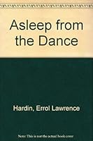 Asleep from the Dance 0533105897 Book Cover