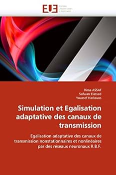 Paperback Simulation Et Egalisation Adaptative Des Canaux de Transmission [French] Book