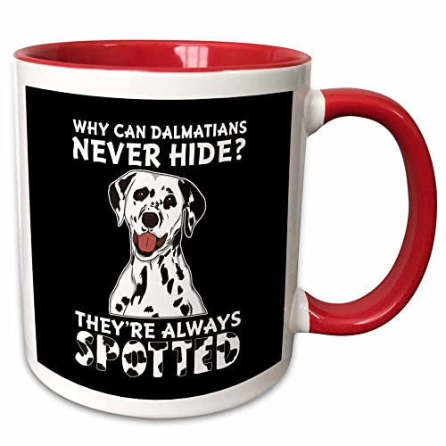 3dRose Funny Dalmatian Dog with Funny Quotes Saying 15oz Two-Tone Red Mug