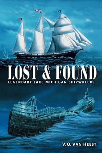 Lost and Found: Legendary Lake Michigan Shipwrecks