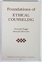 Foundations of Ethical Counseling 082614960X Book Cover