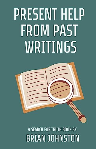 Present Help from Past Writings