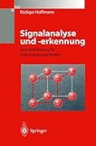  Signalanalyse und -erkennung: Eine Einführung Für Informationstechniker