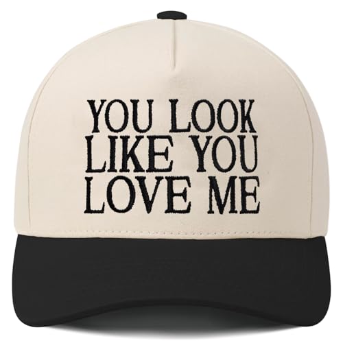 You Look Like You Love Me Funny Trucker Hats Women Vintage Adjustable Baseball Cap Embroidery Fashion Trucker Hat