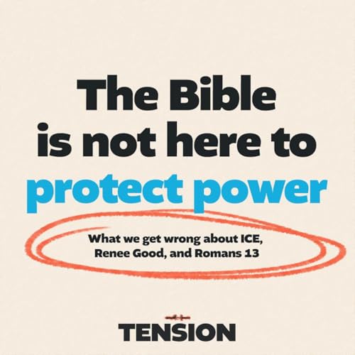 The Bible is not here to protect power &ndash; What we get wrong about ICE, Renee Good, and Romans 13