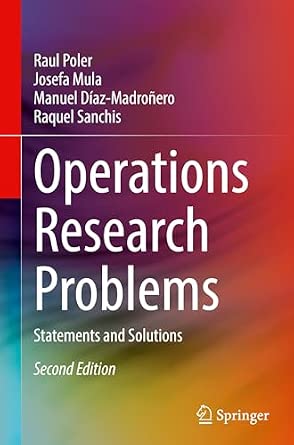 Operations Research Problems: Statements and Solutions: Poler, Raul ...