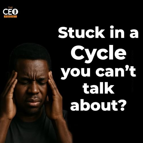 Stuck In a Cycle You Can&rsquo;t Talk About?