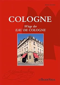 Paperback Cologne: Wiege der Eau de Cologne [German] Book