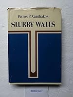 Slurry Walls (McGraw-Hill Series in Modern Structures) 0070722153 Book Cover
