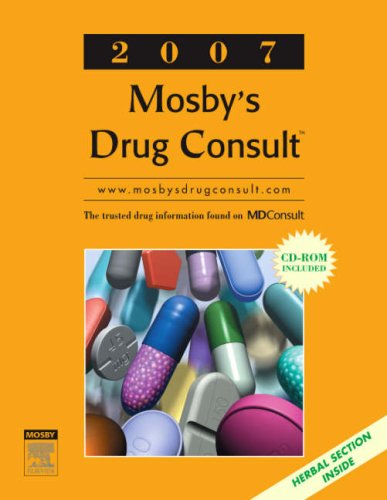 Mosby's Drug Consult 2007 (Generic Prescription Physician's Reference Book Series)
