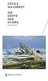  Die Köpfe der Hydra: Eine Geschichte