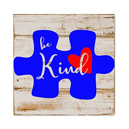 Panneau en bois Be Kind Autism Evans1nism de 40x40 cm pour une decoration murale rustique