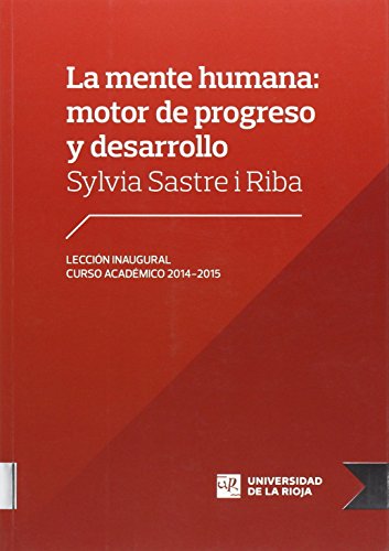 La mente humana: motor de progreso y desarrollo