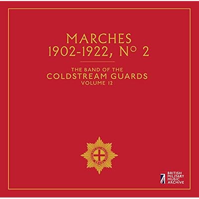 Marches No. 2, The Band of the Coldstream Guards