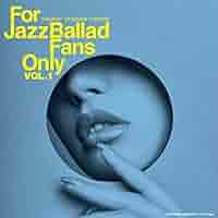 寺島レコード　Jazz For Vocal Fans Only vol.1〜4 For Jazz Vocal Fans Only Vol.1 / フォー・ジャズ・ヴォーカル