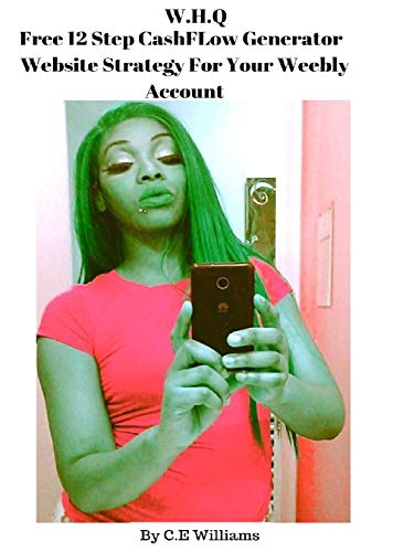 Welcome Home Q.E.W A Free ATM Pay Run: Cashflow Website Generator Weebly Account (The O.G.O.M Theory Book 1)
