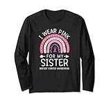 i wear pink for my sister pink rainbow cancro al seno maglia a manica