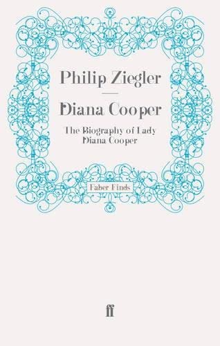 Buy Diana Cooper: The Biography of Lady Diana Cooper — BookShops.in