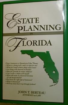 Hardcover Estate Planning in Florida: What You Need to Know about Wills, Trusts, Probate, and Taxes Book