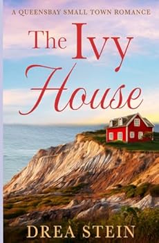 Paperback The Ivy House (The Queensbay Series) Book