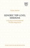 .top domain spam  Generic Top-Level Domains: A Study of Transnational Private Regulation (Elgar Studies in Law and Regulation)