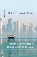 Qatar. La perla del Golfo 8411001105 Book Cover