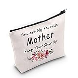 TSOTMO Best Mother Ever Gift Mom Makeup Bag You are My Favorite Mother Keep That Shit Up Cosmetic...