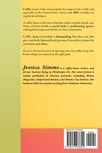 Starting Your Own Coffee Shop: Opening & Running a Successful Coffee Business - Image 2