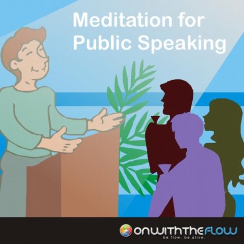 Picture of Play Meditation for Public Speaking by Onwiththeflow on Amazon Music