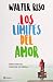 Los límites del amor (Spanish Edition)