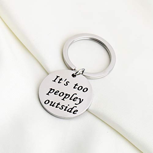Zuo Bao Introvert Gift Social Club Anti-Social Funny Saying Sarcastic Cool Keychain Introvert Humor Gift Ideas It’s Too Peopley Outside Keychain (Too peopley keychain)3