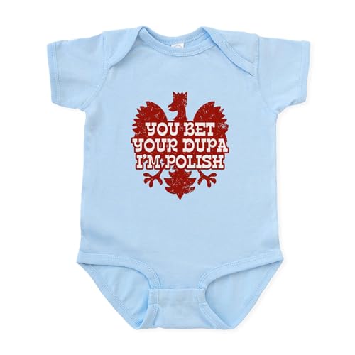 CafePress You Bet Your Dupa I'm Polish Infant Bodysuit Cute Infant Bodysuit Baby Romper Sky Blue