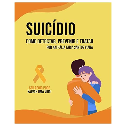 Suicídio - Como Detectar, Prevenir e Tratar (Portuguese Edition)