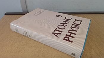 Hardcover Atomic Physics 9 (INTERNATIONAL CONFERENCE ON ATOMIC PHYSICS//ATOMIC PHYSICS) Book